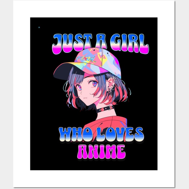 Just A Girl Who Loves Anime 2 Cute Anime Girl Anime Lover Wall Art by Tees 4 Thee